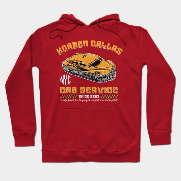 Korben Dallas Cab Service Hoodie by Alema Art